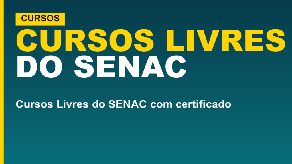 Cursos Livres do SENAC com certificado